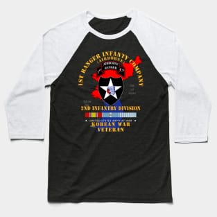 1st Ranger Inf Company - 2nd ID w Map w KOREA SVC X 300 Baseball T-Shirt